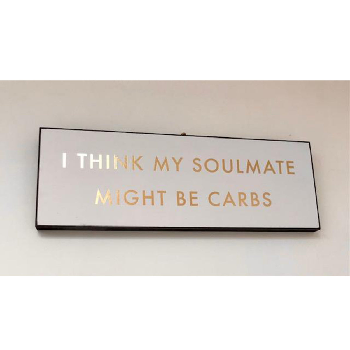 Carbs Soulmate Gold Foil Plaque