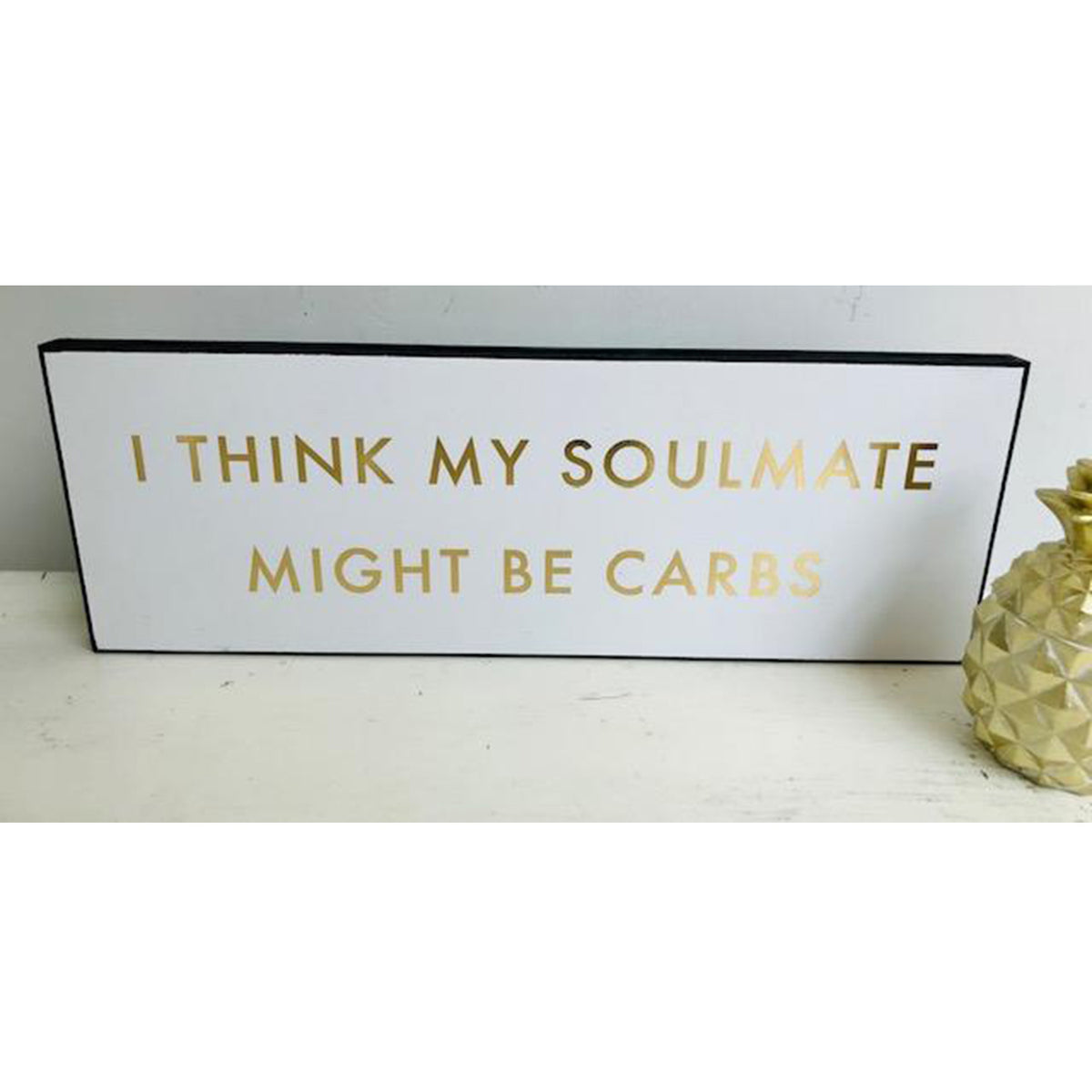 Carbs Soulmate Gold Foil Plaque