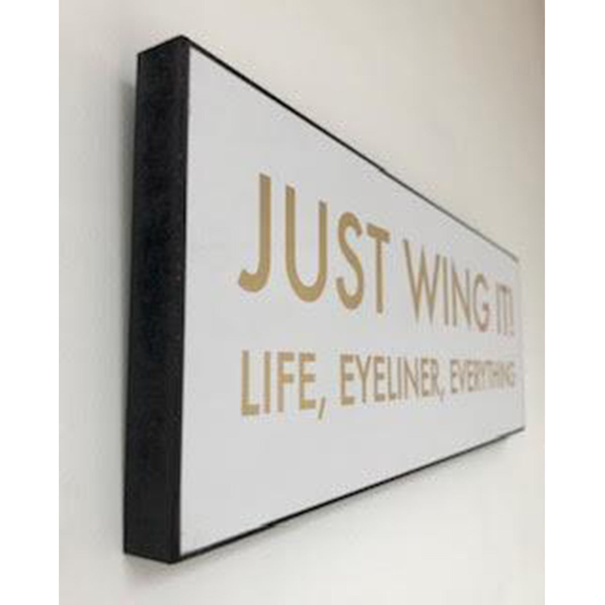 Just Wing It Gold Foil Plaque